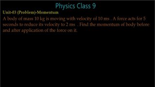 Unit 3 Problem 3 Physics new book numerical solution 9th Class Sindh Board Karachi easy explanation