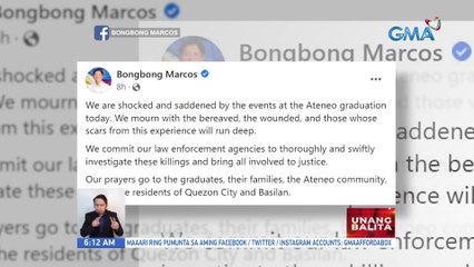 Pang. Bongbong Marcos tiniyak na masusing iimbestigahan sa nangyaring pamamaril sa Ateneo | UB