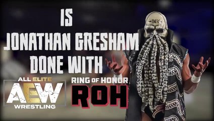 JONATHAN GRESHAM demands RELEASE from AEW & Ring of Honor?