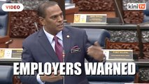 Saravanan: 118 employers warned for minimum wage non-compliance, but none prosecuted