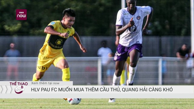 HLV Pau FC báo "tin buồn" tới Quang Hải sau trận tổng duyệt