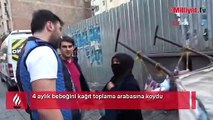 Taksim'de şoke eden olay! 4 aylık bebeğini kağıt toplama arabasına koydu