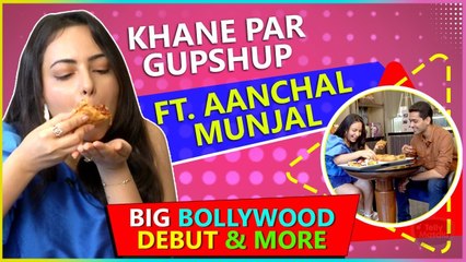WOW Aanchal Munjal To Make Her Bollywood Debut, Prepares Yummy Balushahi At Meetha Khane Pe Gupshup