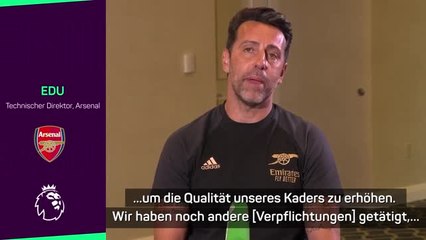 Edu zu Jesus: "Die Art von Spieler, die wir suchen"