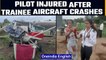 Maharashtra: Trainee aircraft crashes in a farm, pilot injured | Oneindia news *Breaking