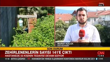 Bolu'da zehirlenenlerin sayısı 141'e yükseldi