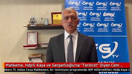 Mahkeme, Hdp'li Kaya ve Gergerlioğlu'na "Terörist" Diyen Cem Küçük'e 6 Bin 620 TL Para Cezası Verdi