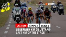 Flamme Rouge / Last KM - Étape 2 / Stage 2 - #TDFF2022