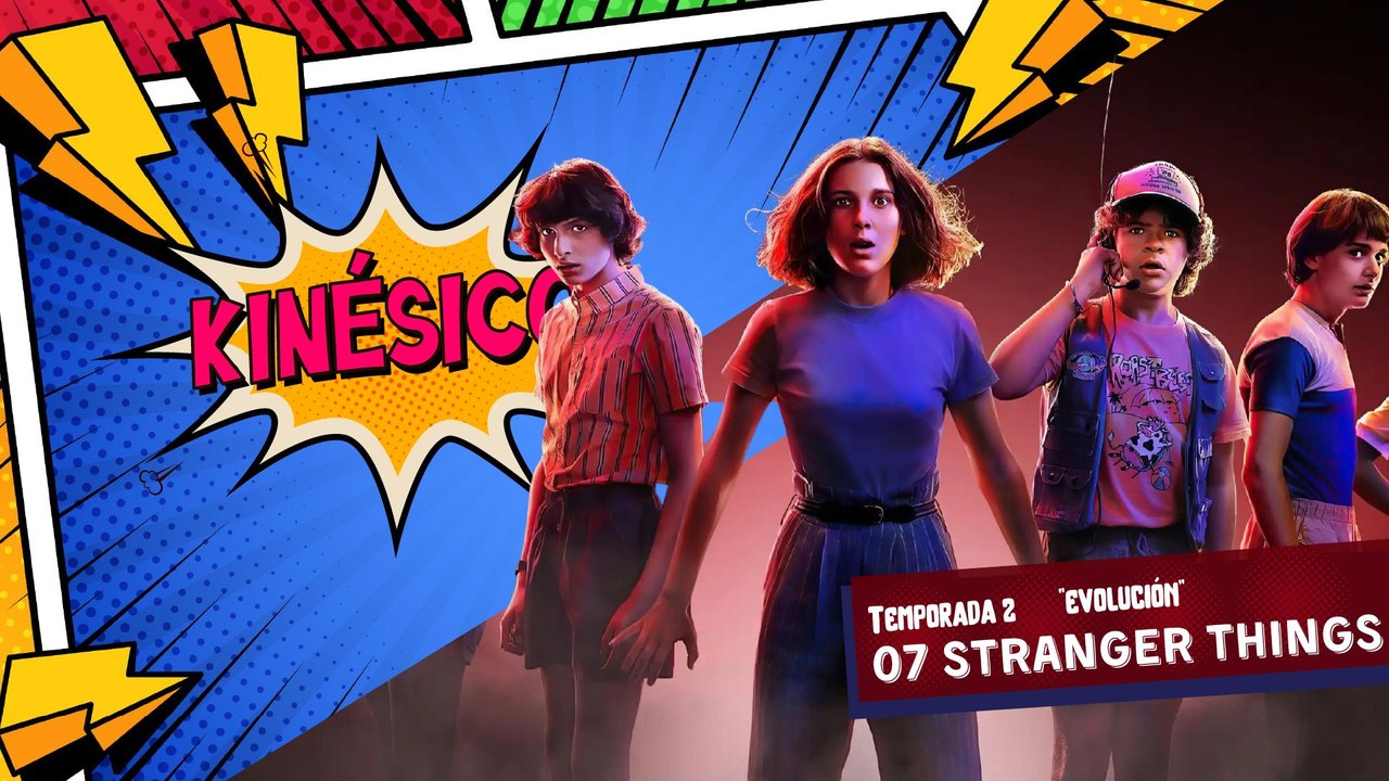 07 STRANGER THINGS