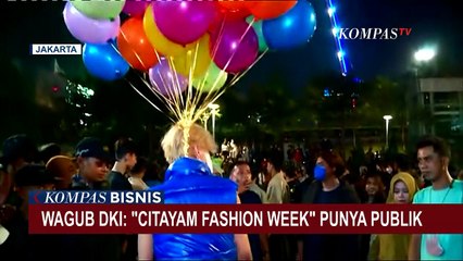 下载视频: Berebut Merek Citayam Fashion Week, Wagub DKI: Citayam Fashion Week Punya Publik!