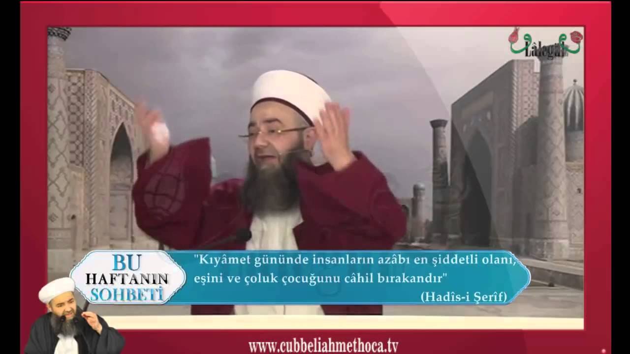 Kıyâmet günü en şiddetli azab ailesini cahil bırakana olacak | Cübbeli Ahmet Hoca