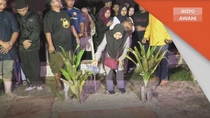 Penantian Berakhir | Ibu, tunang sedih tetapi redha dengan kehilangan