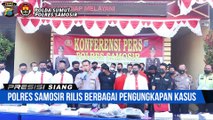 Polres Samosir Release Pengungkapan Kasus Pembunuhan, Kasus Narkotika dan Knalpot Blong Kendaraan