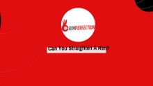 Can You Straighten A Rim
