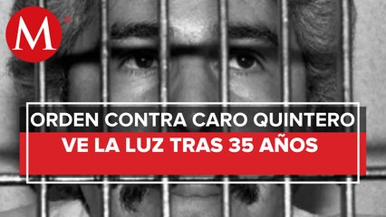 Esto dice la orden de arresto de EU contra el narcotraficante Rafael Caro Quintero