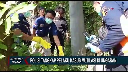 Polisi Tangkap Pelaku Kasus Mutilasi di Ungaran dalam Waktu Singkat