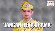Tengku Hassanal minta polis tak ganggu aktivis alam sekitar