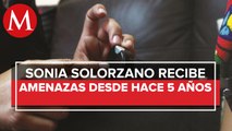 Sonia Solorzano padece amenazas de feminicidio desde 2017