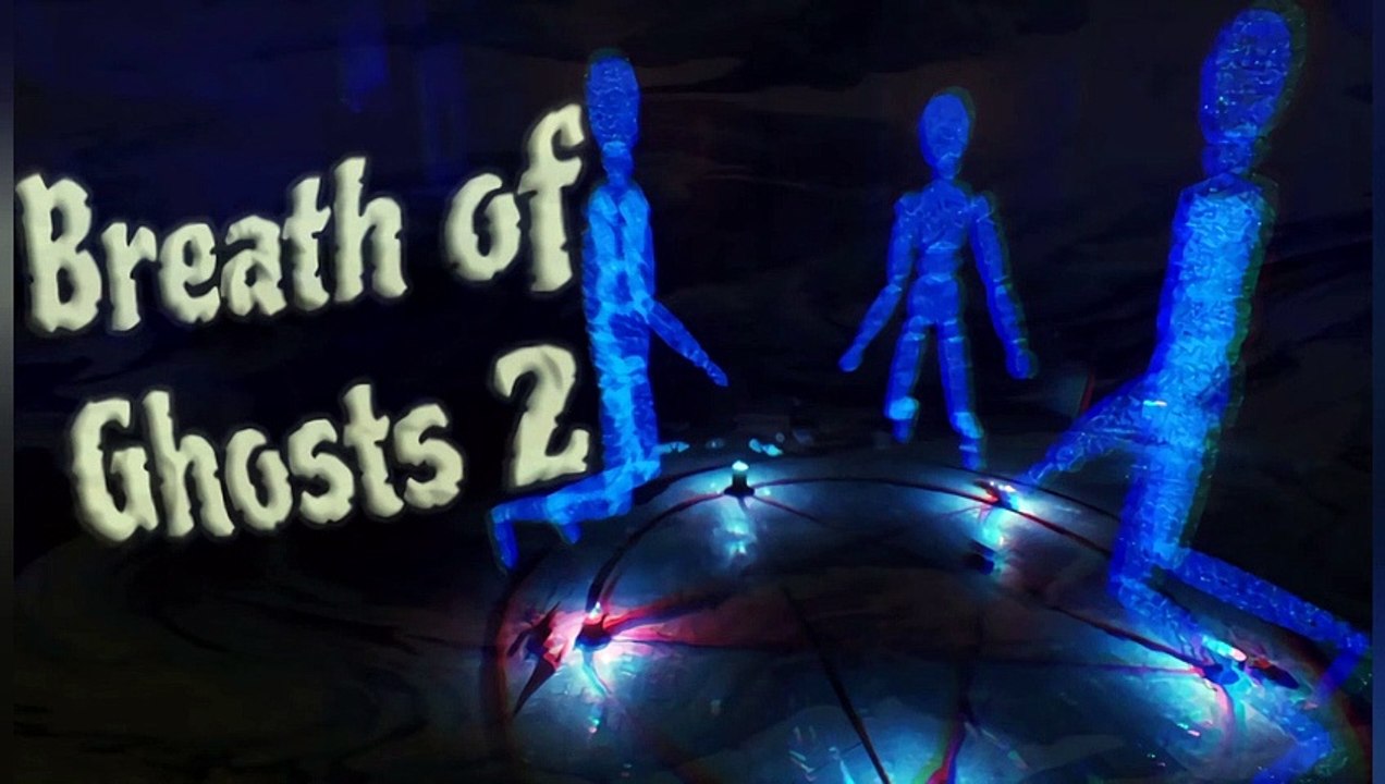 Breath of Ghosts 2