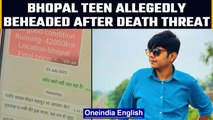 Bhopal teen Nishank Rathore allegedly murdered after father receives death threat | Oneindia *News