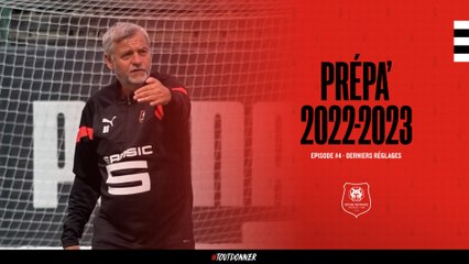 Saison 22-23 | Prépa' #4 "derniers réglages"