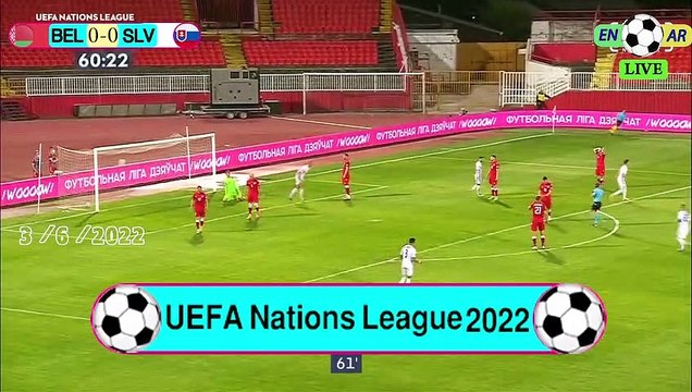 Slovakia 1-0 Belarus / بيلاروسيا 0-1سلوفاكيا - UEFA Nations League2022