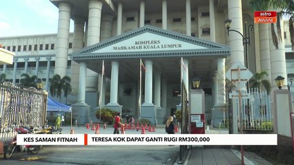 Kes Saman Fitnah | Teresa Kok dapat ganti rugi RM300,000