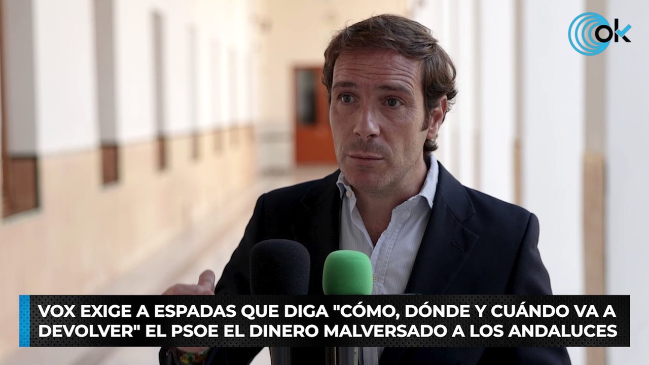 Vox exige a Espadas que diga "cómo, dónde y cuándo va a devolver" el PSOE el dinero malversado a los andaluces