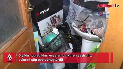 6 yıl boyunca biriktirdi! Çöp evi torunu ihbar etti