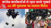 Congress protests with black balloon against Sonia's ED case