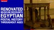 Renovated museum recounts Egyptian postal history throughout ages | The Nation