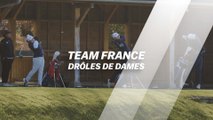 Team France : Drôles de dames