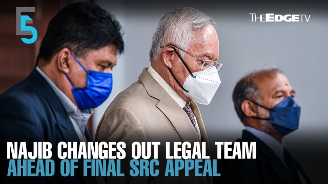EVENING 5: Najib changes out legal team ahead of SRC appeal
