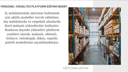 Personel Yükseltici Platform Eğitimi