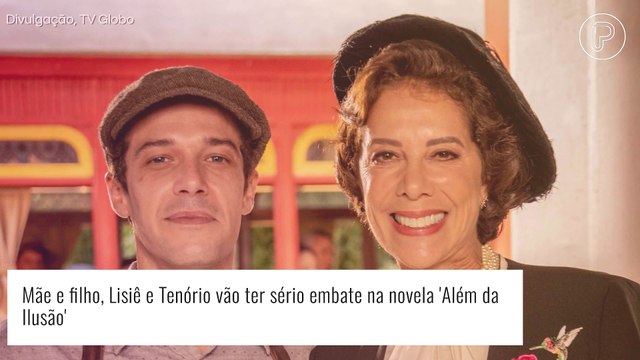 Final da novela 'Além da Ilusão': Tenório revolta a mãe ao revelar plano. 'Prisão não serviu nada'