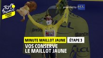 Minute Maillot Jaune / LCL Yellow Jersey Minute - Étape 3 / Stage 3 #TDFF2022