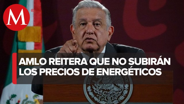AMLO busca reforzar el plan contra inflación: instrucción es no subir precio de energéticos