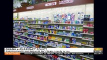 Ghana e-Pharmacy Policy: Analyzing benefits and dangers to see if Ghana is ready for use - The Big Agenda on Adom TV (26-7-22)