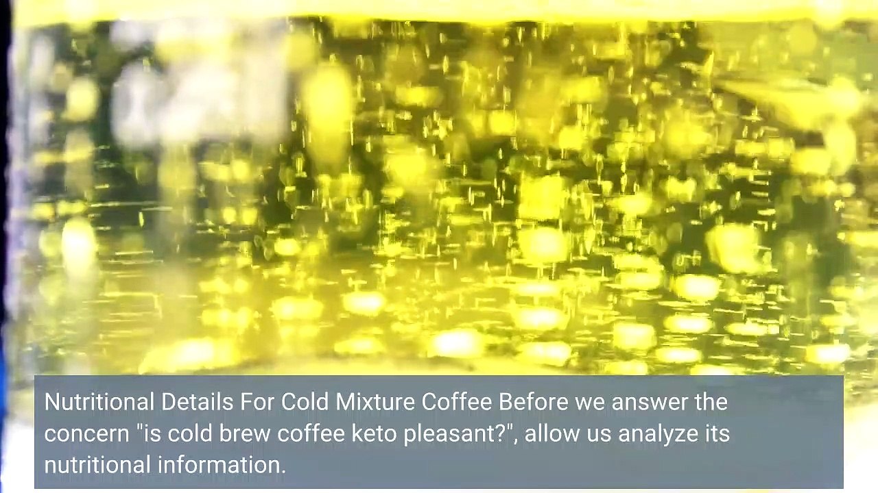 Is Cold Brew Coffee Keto Friendly?
