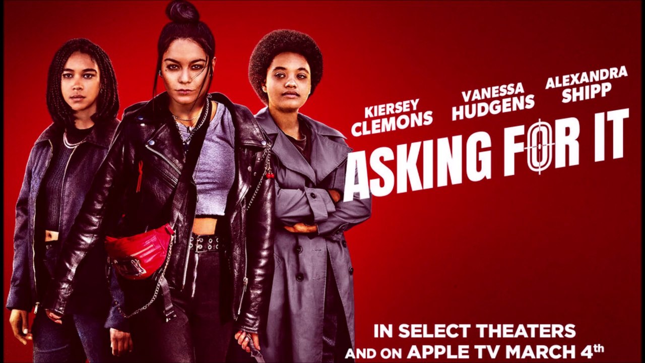 Asking For It - Trailer © 2022 Action and Adventure