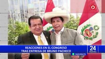 Bruno Pacheco: reacciones en el Congreso tras entrega de exsecretario a la justicia