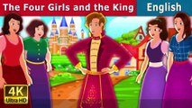 The Four Girls and The King - English Fairy Tales