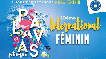 10ème International féminin  à pétanque de Palavas