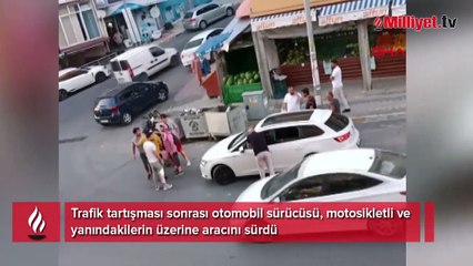 Trafikte tartışma sonrası dehşet! Üzerine aracını sürdü