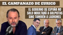 Eurico Campano: “El Gobierno no solo indultará a golpistas, también a ladrones”