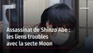 Assassinat de Shinzo Abe : les liens troubles avec la secte Moon