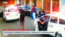 Policial é agredido durante abordagem