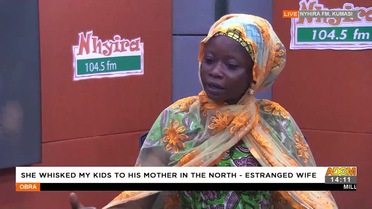He Whisked My Kids To His Mother in The North - Estranged Wife - Obra on Adom TV (27-7-22)