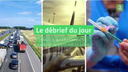 Débrief 27 juillet 2022