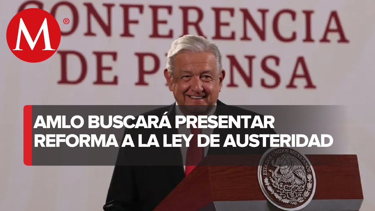 AMLO informa Ley de austeridad contra alto sueldo de funcionarios públicos